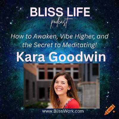 Kara Goodwin on Your Authentic Awakening Kara Goodwin on Your Authentic Awakening