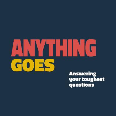 How Do I Find Joy and Keep it No Matter What Happens? | Anything Goes: Part 7
