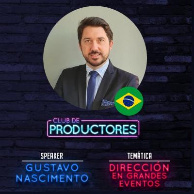 7. Dirección de Grandes Eventos con Gustavo Nascimento 7. Dirección de Grandes Eventos con Gustavo Nascimento