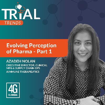 The Evolving Perception of Pharma - Part 1
