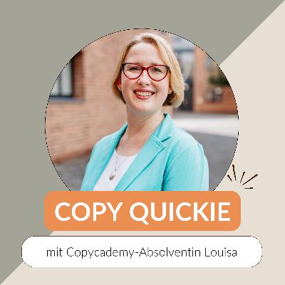 #110 Bereit ist kein Gefühl. Bereit ist eine Entscheidung | mit Copycademy-Teilnehmerin Louisa