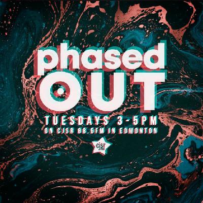 Phased Out - Ep. 326 Phased Out - Ep. 326