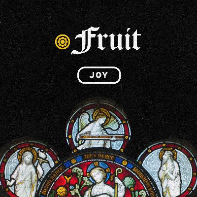 Fruit: Joy