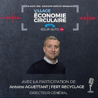 Fert Recyclage au Village Economie Circulaire d'EQUIP AUTO Paris 2025 Fert Recyclage au Village Economie Circulaire d'EQUIP AUTO Paris 2025