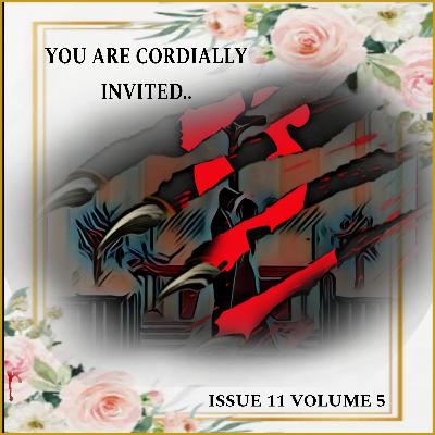 Volume 5. Issue 11. You are cordially invited.