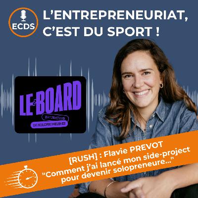 Flavie PREVOT de LE BOARD - Du side-project au solopreneur
