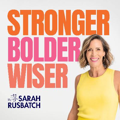 Becoming Stronger, Bolder, Wiser