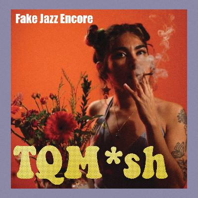 Encore with Fake Jazz!