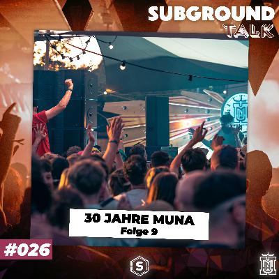 30 JAHRE MUNA - Teil 9 / 10 (#026)