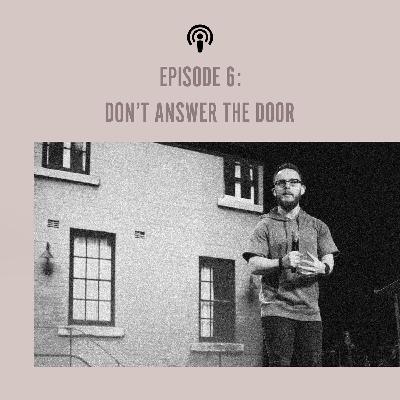 EP 6: Don't Answer the Door: Responding to Sexual Temptation