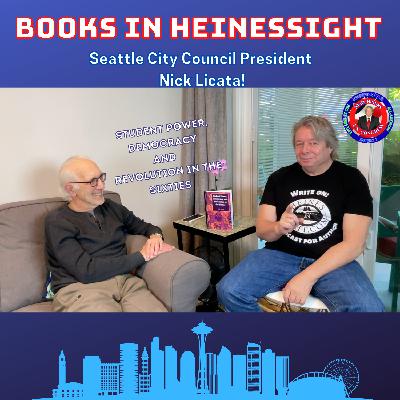 Seattle Council President Nick Licata Student Power, Revolution and Democracy in the Sixties