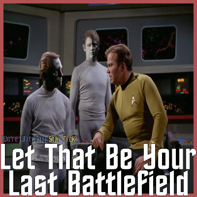 S03 E15 - Let That Be Your Last Battlefield S03 E15 - Let That Be Your Last Battlefield