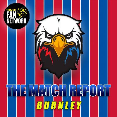 Burnley 0 - 1 Crystal Palace Burnley 0 - 1 Crystal Palace
