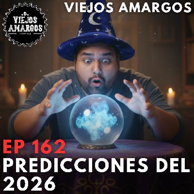 Ep 162. Predicciones del 2026