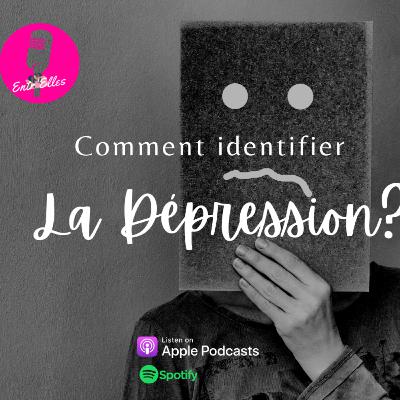 Comment savoir que je fais une dépression? Partie 2