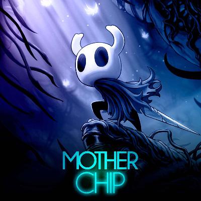 MotherChip 556 - Volta do recesso, Hollow Knight e os jogos de 2026 MotherChip 556 - Volta do recesso, Hollow Knight e os jogos de 2026