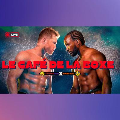 Le Café de la Boxe : Canelo vs Crawford, la preview Le Café de la Boxe : Canelo vs Crawford, la preview