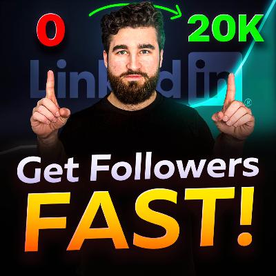 How I Get 20,000 Followers on LinkedIn: Exact Guide to Comments, Posts, and Profile