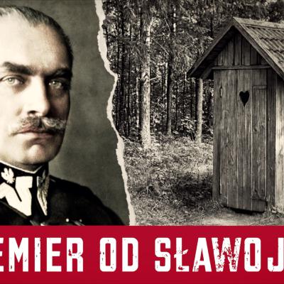 Sławoj Składkowski. Kim był ostatni premier przedwojennej Polski?