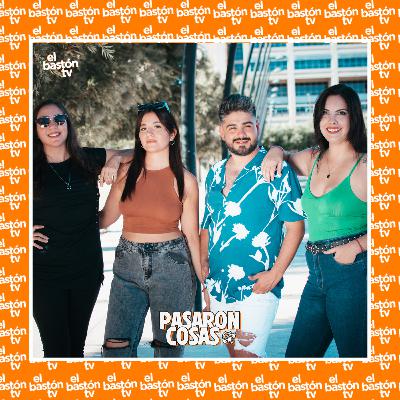 PRIMER PROGRAMA DE #PASARONCOSAS, NOS PRESENTAMOS Y ¿QUÉ COSAS TE CAMBIARON LA VIDA?