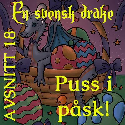 18. Puss i påsk 18. Puss i påsk