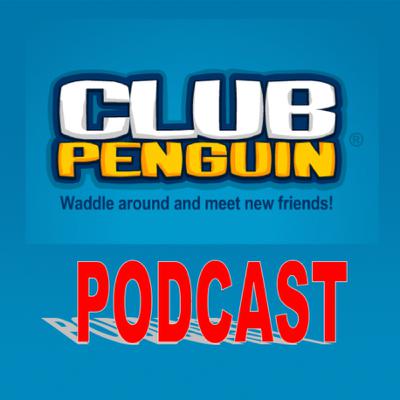 Club Penguin Podcast #7 Club Penguin Podcast #7