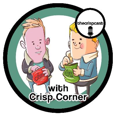Episode 14 - CrispCorner