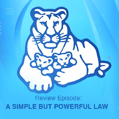 Review Episode: A SIMPLE BUT POWERFUL LAW Review Episode: A SIMPLE BUT POWERFUL LAW