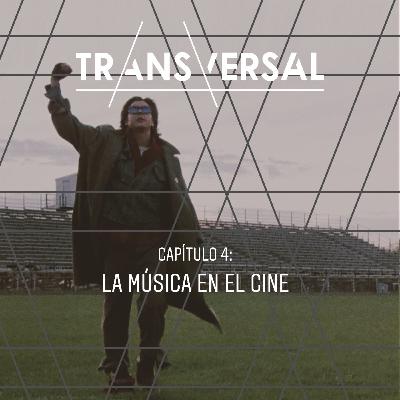 Episodio 4: ¿La música en el cine? o ¿El cine en la música?