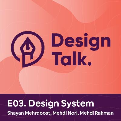 E03. Design System | دیزاین سیستم