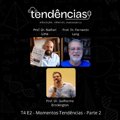 T4E2 - Momentos Tendências - Parte 2