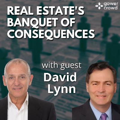 Real Estate's Banquet of Consequences