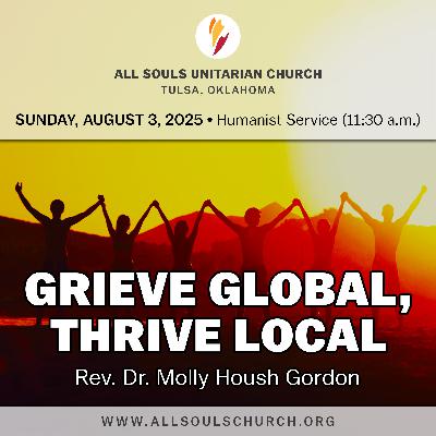 GRIEVE GLOBAL, THRIVE LOCAL GRIEVE GLOBAL, THRIVE LOCAL