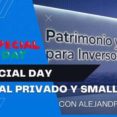 Special Day - Capital privado y Small caps (ene25) Special Day - Capital privado y Small caps (ene25)