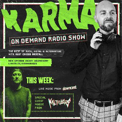 KARMA Radio #11 feat. Moose from Kill The Lights