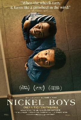 NICKEL BOYS | Or Whatever Movies | 272