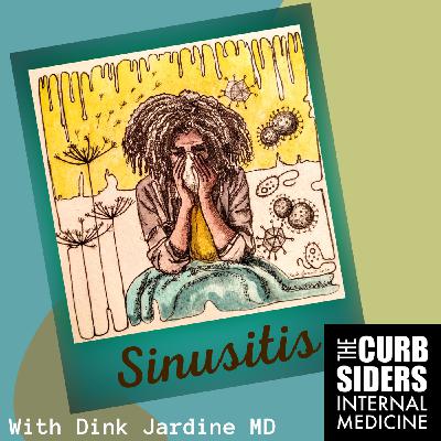 #239 Sinusitis: It's Not That Tricky