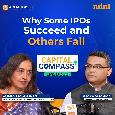 IPO Boom, Valuations & Governance: Expert Explains How India’s Capital Markets Work | Capital Compass | Sponsored by Adfactors PR