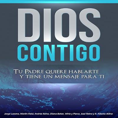 Dios Contigo (Audiolibro) | Prueba Gratis