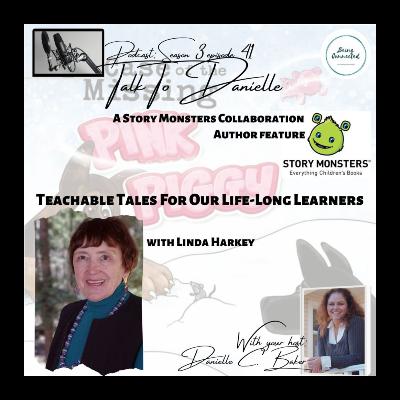 Teachable Tales For Our Life-Long Learners with Linda Harkey Teachable Tales For Our Life-Long Learners with Linda Harkey