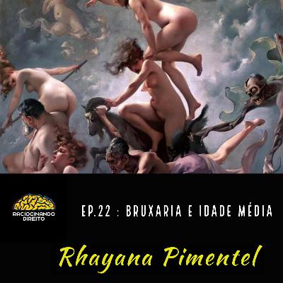 Ep.22: Bruxaria e Idade Média