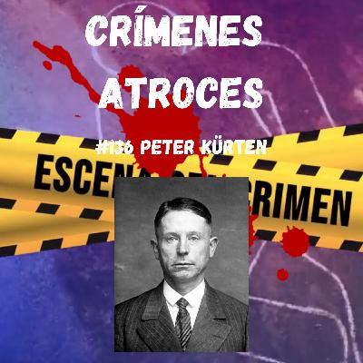 #136 Peter Kürten