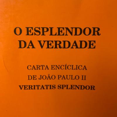 O Esplendor da Verdade — PRIMEIRO CAPÍTULO/parte 1
