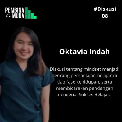 Mindset untuk menjadi Seorang yang Ngak Pernah Berhenti Belajar | Diskusi 08