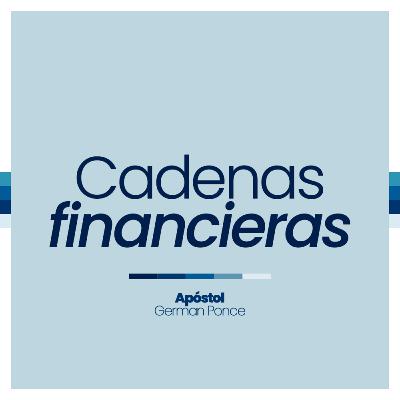 Cadenas financieras Cadenas financieras