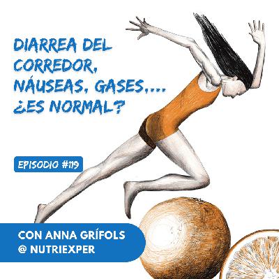 EPISODIO #119. Diarrea del corredor, náuseas, gases,… ¿es normal?