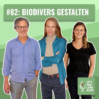 #82: Biodivers Gestalten – mit Jakob Nolte