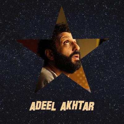 Adeel Akhtar| E66 | Four Lions, The Big Sick, Murder Mystery, Ali & Ava, Pan