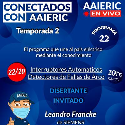 Conectados con AAIERIC – PIAs y Detectores de Arco - SIEMENS - Temporada 2 - Programa 22