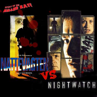 Episode 197: Nattevakten – original vs remake
